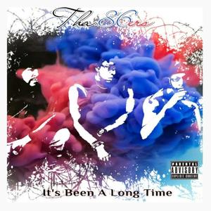 It's Been a Long Time (Explicit)