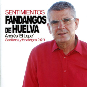 Sentimientos - Fandangos de Huelva