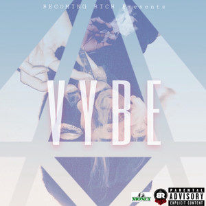 Vybe (Explicit)