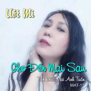 Cho Đến Mai Sau