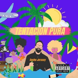 Tentación Pura (Explicit)