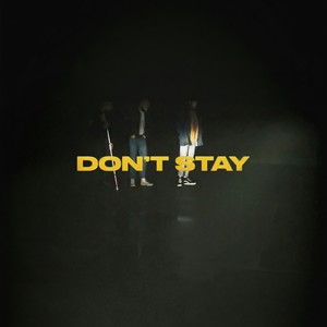 Don't Stay封面