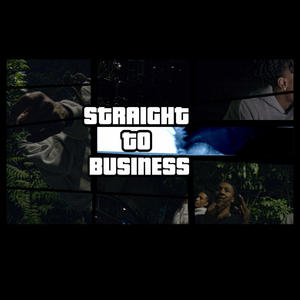 Straight to Business (feat. MTS Zo & HotHead17) [Explicit]