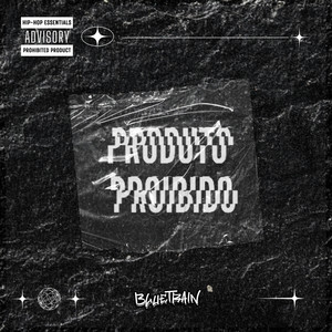 Produto Proibido (Explicit)