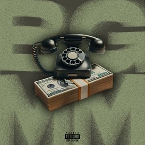 Bgmm (Gimme Mi Money|Explicit)