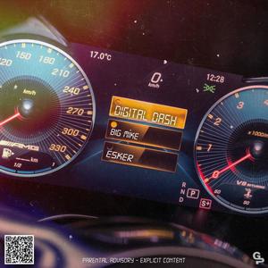 Digital Dash (feat. Esker) (Explicit)