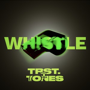 WHISTLE