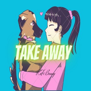 Take Away