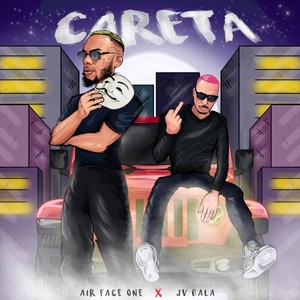 Careta (Explicit)