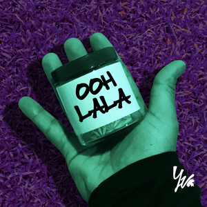 Ooh Lala (Explicit)