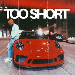 Too Short (Explicit)