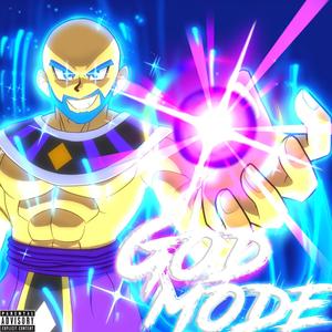 God Mode (feat. Donte Fusion) (Explicit)