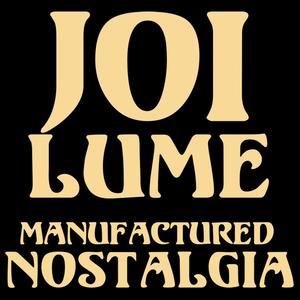 Manufactured Nostalgia (Explicit)