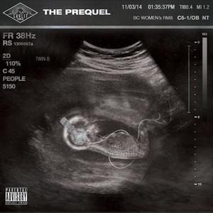 The Prequel (Explicit)