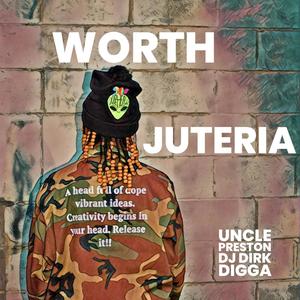 Worth (feat. Uncle Preston aka DJ Dirk Digga)