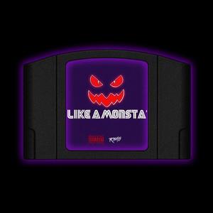 like a monsta' (Explicit)