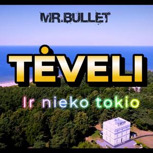 TĖVELI (Ir nieko tokio)