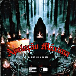 Montagem - Apelação Máxima (Explicit)