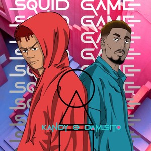 Squid game (Explicit)