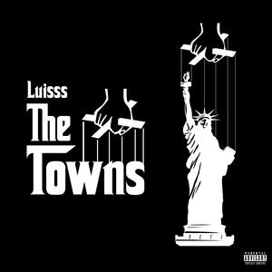 The Towns (Explicit)