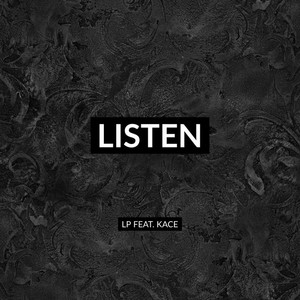 Listen (feat. KaCe) [Explicit]