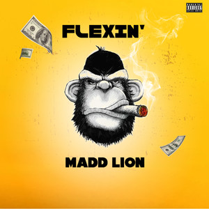 Flexin' (Explicit)