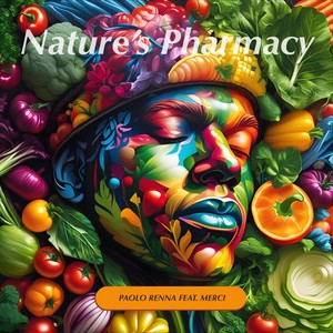 Paolo Renna - Nature's Pharmacy (feat. Merci)