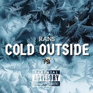 Cold Outside (Explicit)