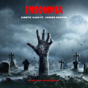 Insomnia (feat. Jarren Benton) (Explicit)
