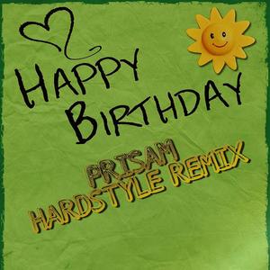 Happy Birthday (Hardstyle Remix)