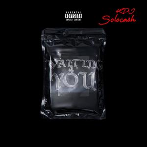 Waiting for you(feat. solocash) (Explicit)