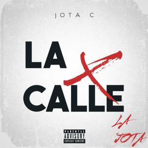 LA CALLE (Explicit)