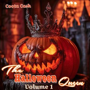 The Halloween Queen, Vol. 1 (Explicit)