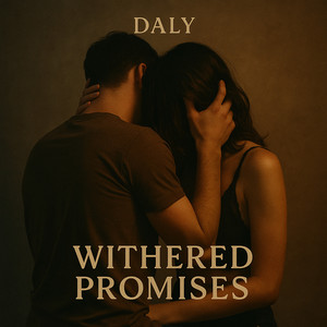 Withered Promises