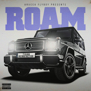 Roam (Explicit)