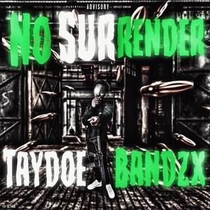 No Surrender (Explicit)