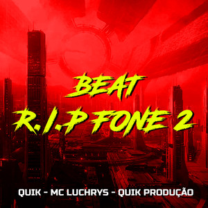 Beat Rip Fone 2 (Explicit)