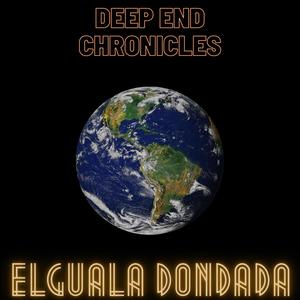 Deep End Chronicles (Explicit)