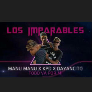 Todo lo pago yo (feat. Kpo y dayancito ft manu manu)