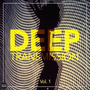 Deep Transmission, Vol. 1 (Explicit)