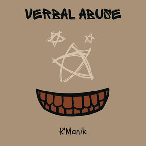 Verbal Abuse (Explicit)