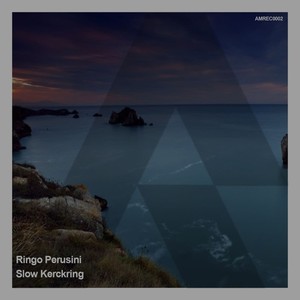 Slow Kerckring