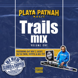 Trails - It’s Goin Down (Slowed & Chopped) (Explicit)