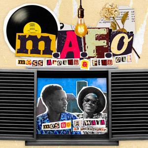 M.A.F.O (feat. Waya el Philosopher) [Explicit]
