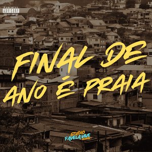 FINAL DE ANO É PRAIA (Explicit)