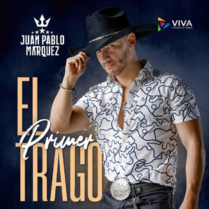 El Primer Trago (Explicit)