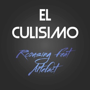 El Culisimo (Explicit)