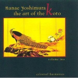 The Art of the Koto, Volume 2: From Yatsuhashi to Miyagi