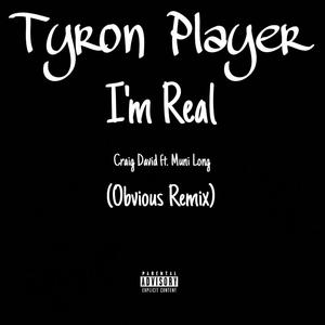 I'm Real (Obvious Remix) [Explicit]