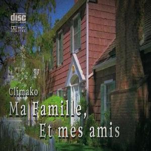 Ma famille et mes amis